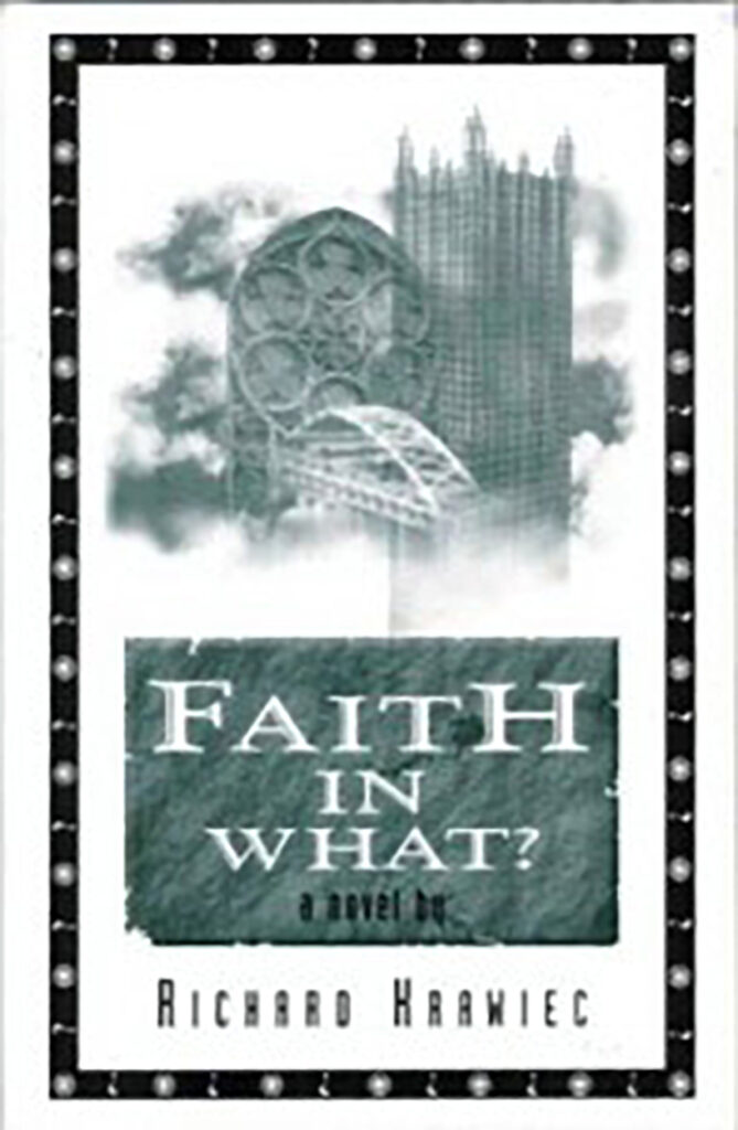 A book cover with the title of faith in what ?